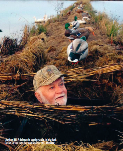 Author Bill Adelman is comfortable in his duck blind in the late fall and winter.